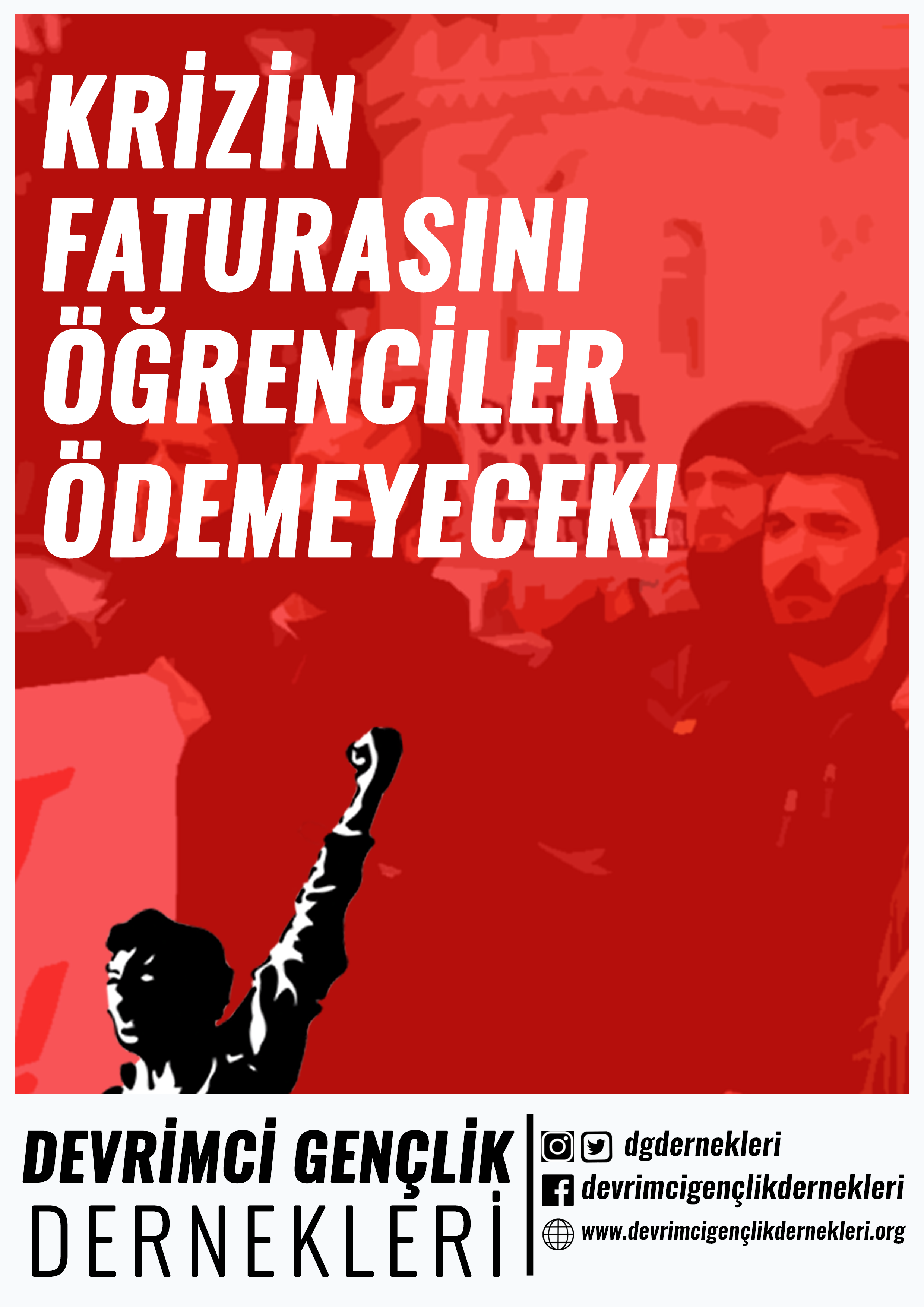 KRİZİN FATURASINI ÖĞRENCİLER ÖDEMEYECEK!